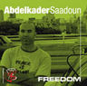 Abdelkader Saadoun - Freedom Abdelkader Saadoun - Freedom album cover