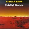 Abdullah Ibrahim - African Dawn Abdullah Ibrahim - African Dawn album cover