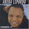 Abeba Lipordo - Vendredi 13 Abeba Lipordo - Vendredi 13 album cover