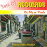 Accolade de New York - Best Of Accolade de New York Accolade de New York - Best Of Accolade de New York album cover