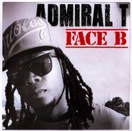 Admiral T - Face B Admiral T - Face B album cover
