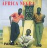 Africa Negra - Panela Africa Negra - Panela album cover