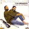 Alfredo De la Fé - La Salsa De Los Dioses Alfredo De la Fé - La Salsa De Los Dioses album cover