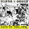 Alpha and Omega - Safe in the Ark Alpha and Omega - Safe in the Ark album cover