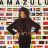 Amazulu - All Over The World Amazulu - All Over The World album cover