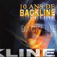 Backline - 10 Ans De Backline Backline - 10 Ans De Backline album cover