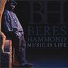Beres Hammond - Music Is Life Beres Hammond - Music Is Life album cover