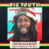 Big Youth - Isaiah First Prophet Of Old Big Youth - Isaiah First Prophet Of Old album cover
