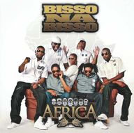 Bisso Na Bisso - Africa Bisso Na Bisso - Africa album cover