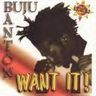Buju Banton - Want it! Buju Banton - Want it! album cover