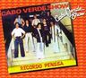 Cabo Verde Show - Recordo Penssa Cabo Verde Show - Recordo Penssa album cover
