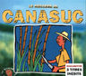 Canasuc - Le meilleur de Canasuc Canasuc - Le meilleur de Canasuc album cover