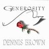 Dennis Brown - Generosity Dennis Brown - Generosity album cover