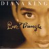 Diana King - Love Triangle Diana King - Love Triangle album cover
