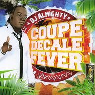 Dj Almighty - Coupé Décalé Fever Dj Almighty - Coupé Décalé Fever album cover
