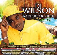 DJ Wilson - Caribbean Zouk DJ Wilson - Caribbean Zouk album cover