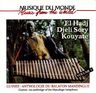 El Hadj Djely Sory Kouyaté - Anthologie du balafon Mandingue (Vol. 1) El Hadj Djely Sory Kouyaté - Anthologie du balafon Mandingue (Vol. 1) album cover