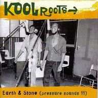 Earth and Stone - Kool Roots Earth and Stone - Kool Roots album cover