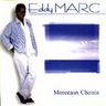 Eddy Marc - Morceaux Choisis Eddy Marc - Morceaux Choisis album cover