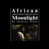 Francis Bebey - African Moonlight Francis Bebey - African Moonlight album cover