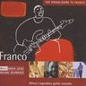 Franco Luambo Makiadi - The Rough Guide to Franco Franco Luambo Makiadi - The Rough Guide to Franco album cover