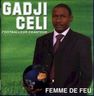 Gadji Celi - Femme de feu Gadji Celi - Femme de feu album cover
