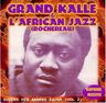 Grand Kallé et l'African Jazz - Succes des annees 50/60 Vol. 2 Grand Kallé et l'African Jazz - Succes des annees 50/60 Vol. 2 album cover