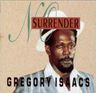 Gregory Isaacs - No surrender Gregory Isaacs - No surrender album cover