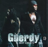 Guerdy - Sexy Chok'o Guerdy - Sexy Chok'o album cover