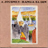 Hamza El Din - A Journey Hamza El Din - A Journey album cover