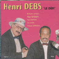 Henri Debs - Le défi Henri Debs - Le défi album cover