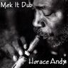 Horace Andy - Mek It Dub Horace Andy - Mek It Dub album cover