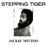 Jackie Mittoo - Stepping Tiger Jackie Mittoo - Stepping Tiger album cover