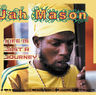 Jah Mason - Life Is Just a Journey Jah Mason - Life Is Just a Journey album cover