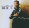 Jean-Michel Rotin - Jean-Michel Rotin : L'intégrale Jean-Michel Rotin - Jean-Michel Rotin : L'intégrale album cover