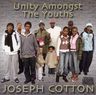 Joseph Cotton - Unity Amoungst The Youths Joseph Cotton - Unity Amoungst The Youths album cover