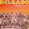 Junior Delgado - Freedom Has It's Price Junior Delgado - Freedom Has It's Price album cover