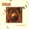 Kwak - A dé, vlopé !!! Kwak - A dé, vlopé !!! album cover