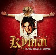 Kymaï - De Quoi Sera Fait Demain? Kymaï - De Quoi Sera Fait Demain? album cover