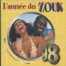 L'année du Zouk - l'année du Zouk 1998 L'année du Zouk - l'année du Zouk 1998 album cover