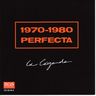 La Perfecta - 1970-1980 La Perfecta - 1970-1980 album cover