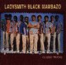 Ladysmith Black Mambazo - Classic Tracks Ladysmith Black Mambazo - Classic Tracks album cover