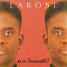Larose - Ou Va L'Humanite Larose - Ou Va L'Humanite album cover