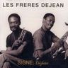 Les Frères Dejean - Signe Dejean Les Frères Dejean - Signe Dejean album cover