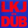 Linton Kwesi Johnson - LKJ in Dub Vol.3 Linton Kwesi Johnson - LKJ in Dub Vol.3 album cover