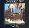 Little Roy - Columbus Ship Little Roy - Columbus Ship album cover
