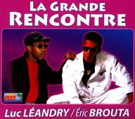 Luc Leandry - La Grande Rencontre Luc Leandry - La Grande Rencontre album cover