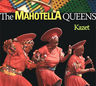 Mahotella Queens - Kazet Mahotella Queens - Kazet album cover