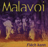 Malavoi - Flech Kann Malavoi - Flech Kann album cover
