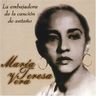 Marķa Teresa Vera - La Embajadora de la Cancion de Antano Marķa Teresa Vera - La Embajadora de la Cancion de Antano album cover